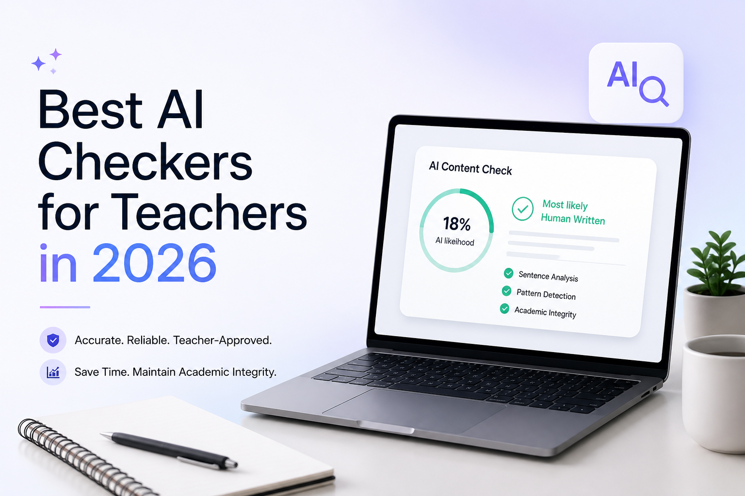 Best AI Checkers for Teachers in 2026