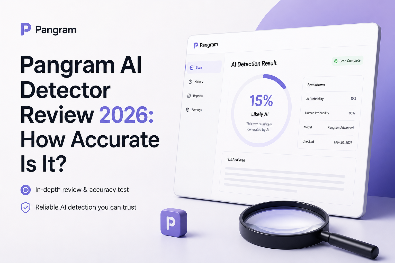 Pangram AI Detector Review 2026: How Accurate Is It?